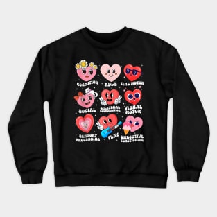 Occupational Therapy Therapist OTA OT Valentines Day Hearts Crewneck Sweatshirt